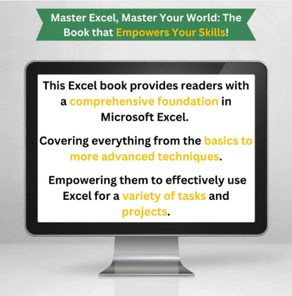 Your Ultimate Guide to Microsoft Office Excel: Mastering Spreadsheets for Beginners eBook